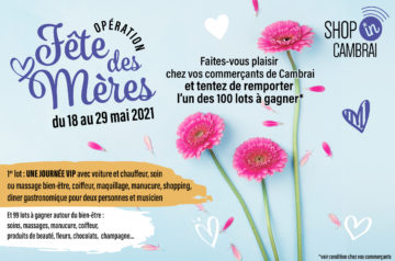 Opération Fête des mères du 19 au 29 mai 2021.